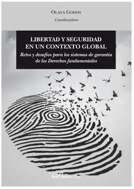 Libertad y Seguridad en un Contexto Global
