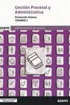 Temario 2 Gestión Procesal y Administrativa, Promoción Interna