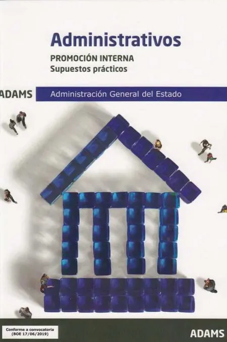 Supuestos Prácticos Administrativos, Promoción Interna, Administración General D