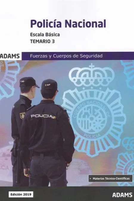 Temario 3 Policía Nacional. Escala Básica