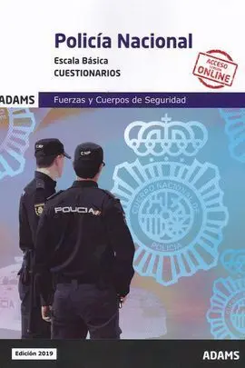 Cuestionarios Policía Nacional. Escala Básica