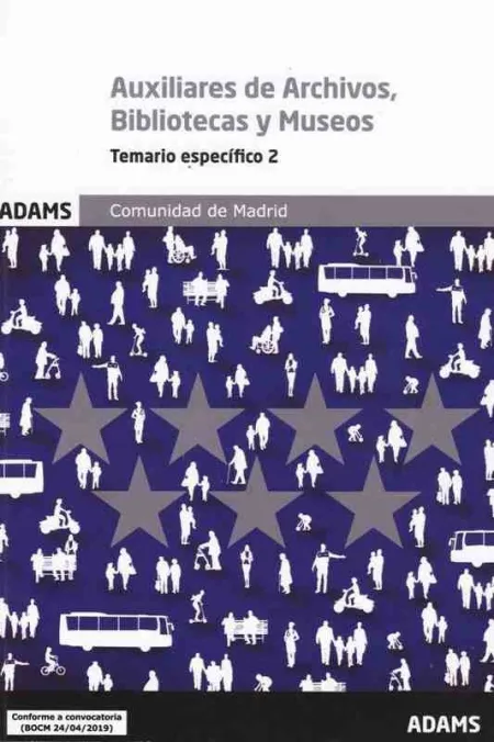 Temario Específico 2 Escala de Auxiliares de Archivos, Bibliotecas y Museos. Com