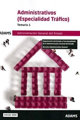 Temario 1 Administrativos (Especialidad Tráfico) Administración General del esta