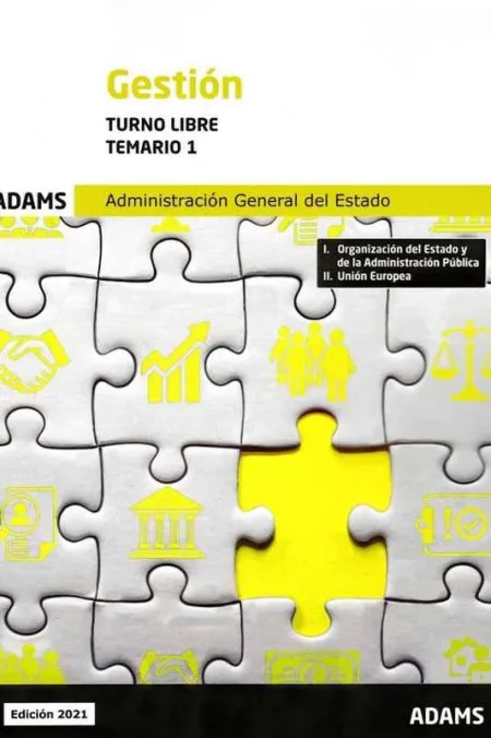 Temario 1 Gestión de la Administración General del Estado, Turno Libre