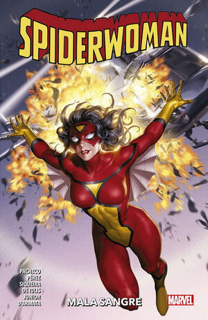 100% MARVEL COEDICIONES SPIDERWOMAN. MALA SANGRE