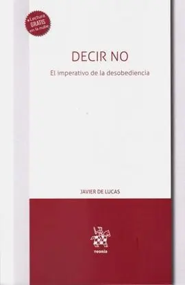 Decir no. El Imperativo de la Desobediencia