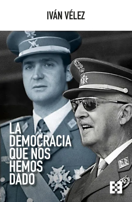 La Democracia que nos Hemos Dado