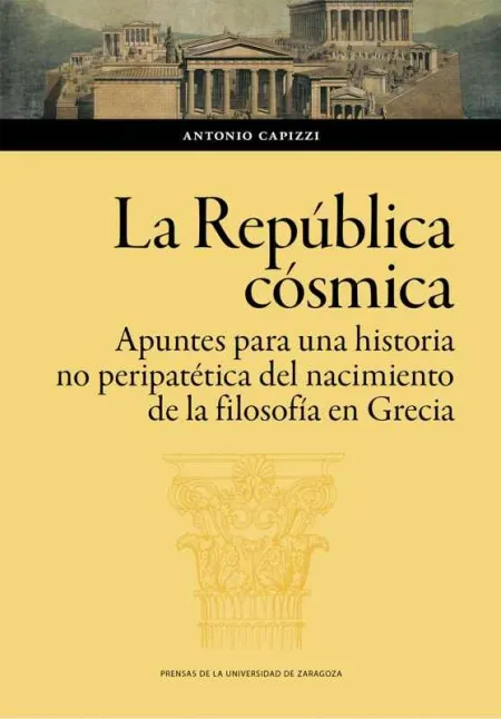 La República Cósmica. Apuntes para una Historia no Peripatética del Nacimiento D