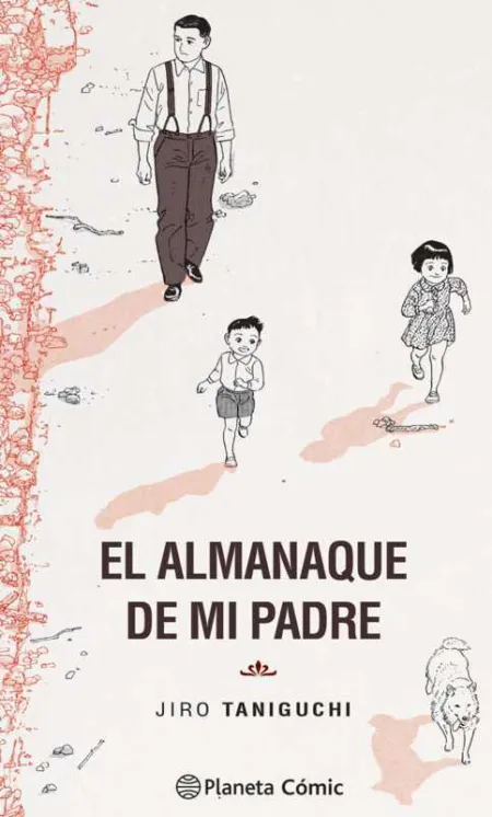 Almanaque de mi Padre (Edición Definitiva)