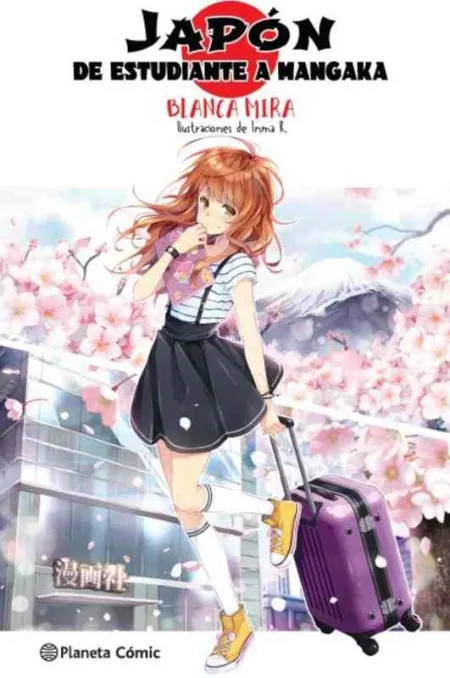 Planeta Manga: Japón: de Estudiante a Mangaka (Novela Ligera)