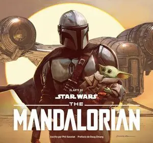 El Arte de Star Wars: The Mandalorian