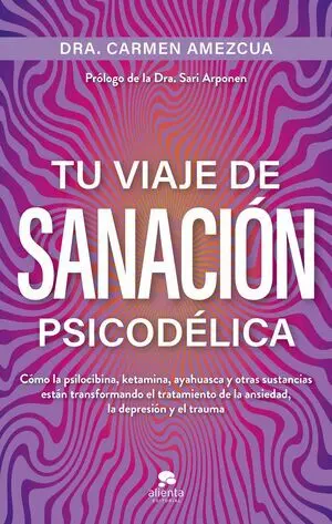 Tu Viaje de Sanación Psicodélica