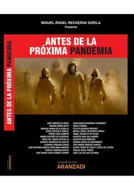 ANTES DE LA PRÓXIMA PANDEMIA (PAPEL + E-BOOK)