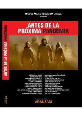 Antes de la Próxima Pandemia (Papel + E-Book)