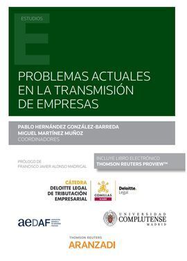 PROBLEMAS ACTUALES EN LA TRANSMISIÓN DE EMPRESAS (PAPEL + E-BOOK)