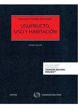 Usufructo, Uso y Habitación (Dúo)