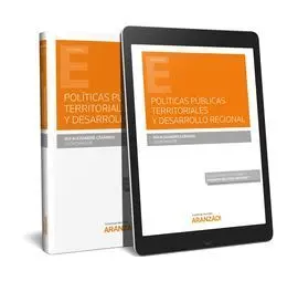 Políticas Públicas Territoriales y Desarrollo Regional (Papel + E-Book)