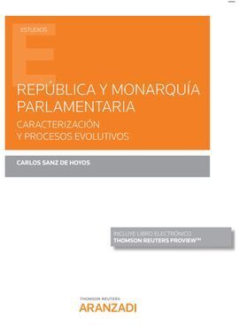 REPÚBLICA Y MONARQUÍA PARLAMENTARIA (PAPEL + E-BOOK)