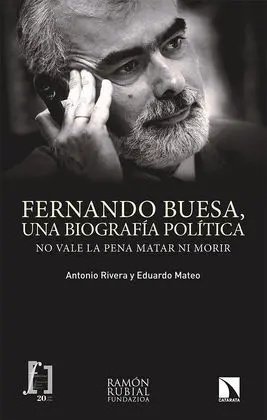Fernando Buesa, una Biografía Política