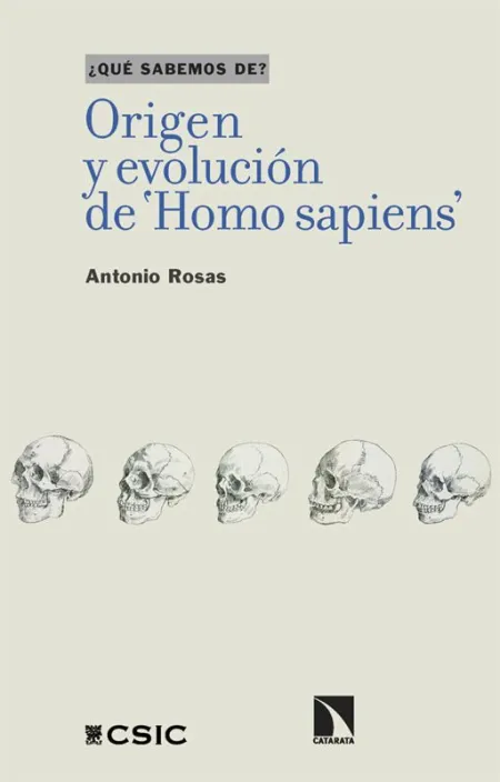Origen y Evolución de 'Homo Sapiens'