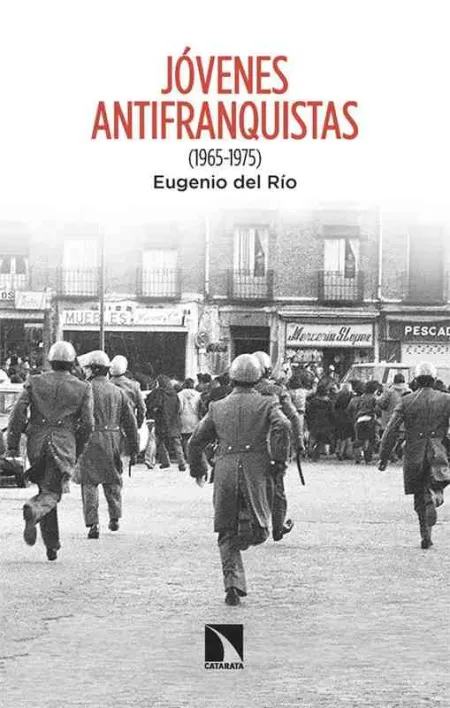 De la Revolución Al Antifascismo