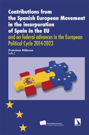 CONTRIBUTIONS FROM THE SPANISH EUROPEAN MOVEMENT