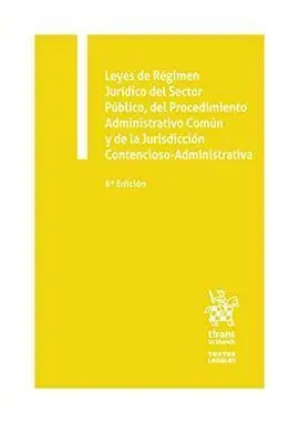 Leyes de Régimen Jurídico del Sector Público, del Procedimiento Administrativo C