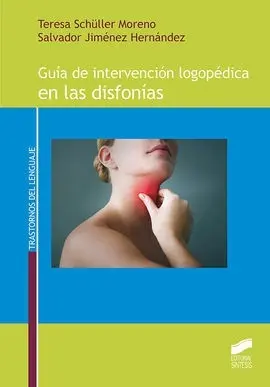 Guía de Intervencio´n Logope´dica en las Disfonías