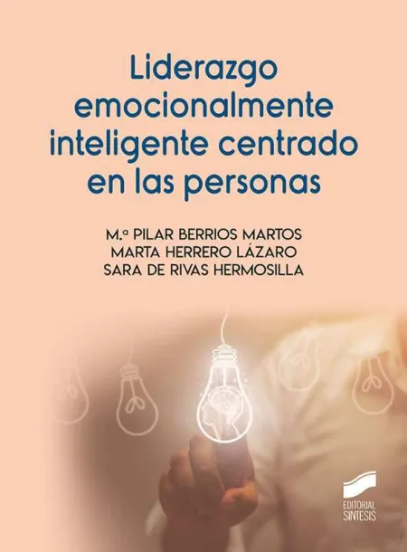 Liderazgo Emocionalmente Inteligente Centrado en las Personas