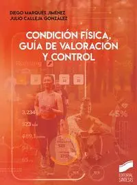 Condición Física, Guía de Valoración y Control