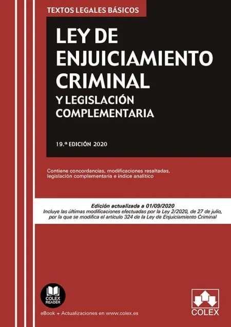 Ley de Enjuiciamiento Criminal y Legislación Complementaria