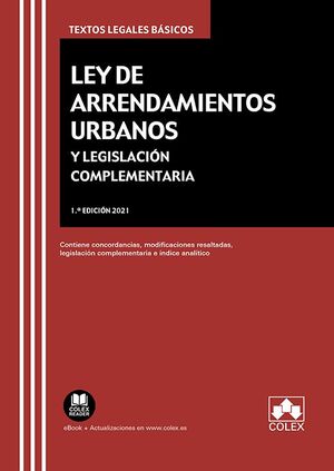 LEY DE ARRENDAMIENTOS URBANOS Y LEGISLACIÓN COMPLEMENTARIA