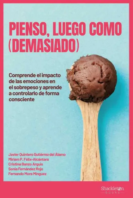 Pienso, Luego Como (Demasiado)