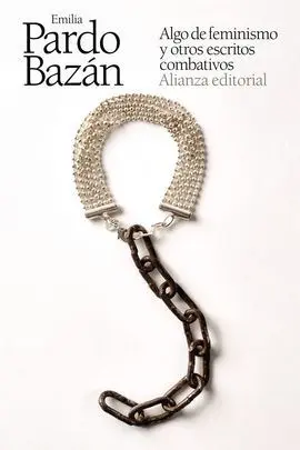 Algo de Feminismo y Otros Escritos Combativos