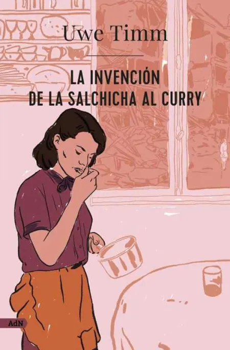 La Invención de la Salchicha Al Curry (Adn)