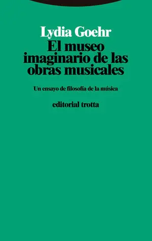 El Museo Imaginario de las Obras Musicales