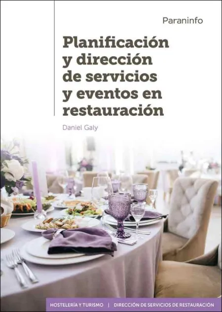 Planificacion y Direccion de Servicios y Eventos en Restauracion