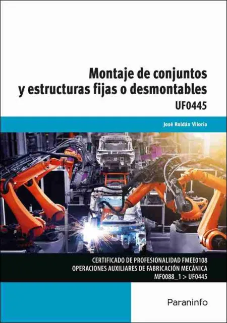 Montaje de Conjuntos y Estructuras Fijas o Desmontables