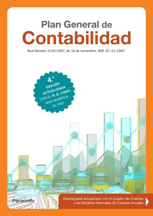PLAN GENERAL DE CONTABILIDAD. (PRE-VENTA. PREVISTA PUBLICACIÓN 31 MAYO)