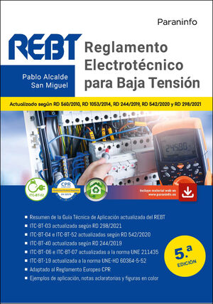 REGLAMENTO ELECTROTECNICO PARA BAJA TENSION 5.ª EDICION 2021