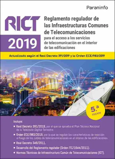 Reglamento Regulador de las Infraestructuras Comunes de Telecomunicaciones (Rict