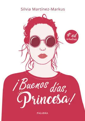 ¡Buenos Días, Princesa!