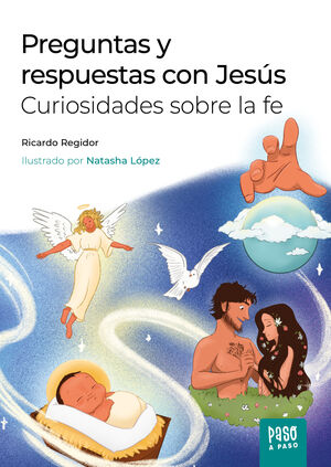 PREGUNTAS Y RESPUESTAS CON JESÚS