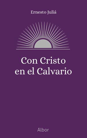 CON CRISTO EN EL CALVARIO