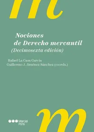 Nociones de Derecho Mercantil 16º Ed