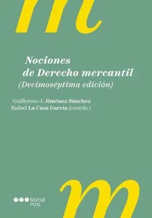 Nociones de Derecho Mercantil 17º Ed