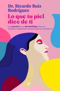 LO QUE TU PIEL DICE DE TI