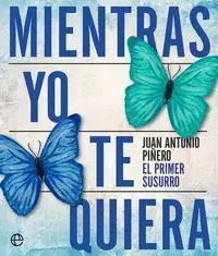 Mientras yo te Quiera