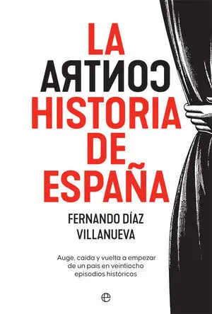 La Contrahistoria de España