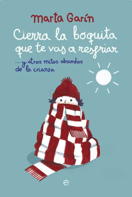 Cierra la Boquita que te Vas a Resfriar